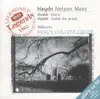 Stream & download Haydn: Nelson Mass - Vivaldi: Gloria in D - Handel: Zadok the Priest