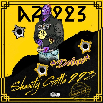 Shawty Gotta 223 (Deluxe)