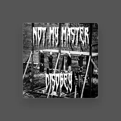 Listen to Not My Master, watch music videos, read bio, see tour dates & more!