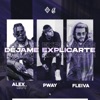 Déjame Explicarte - Single