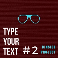 Type Your Text #2 - Single - Dinside Project