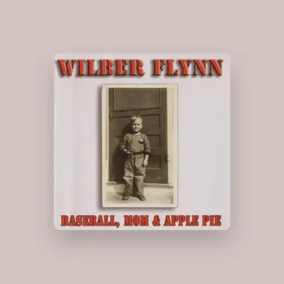 Listen to Wilbur Flynn, watch music videos, read bio, see tour dates & more!