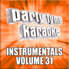 You Can't Stop The Girl (Made Popular By Bebe Rexha) [Instrumental Version] - Party Tyme Karaoke