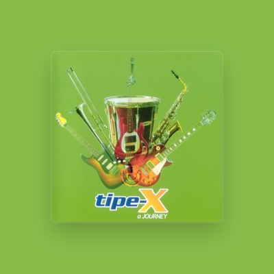 Listen to Tipe-X, watch music videos, read bio, see tour dates & more!