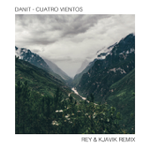 Cuatro Vientos (Rey&Kjavik Remix) - Danit