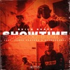 Showtime (feat. Afrorudeboy & Jamés Ventura) - Single