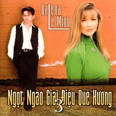 Ngọt Ngào Giai Điệu Quê Hương 3 (Hải Âu 136)
