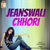 Jeans Wali Chodi (Original)