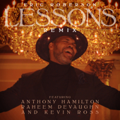 Lessons (feat. Anthony Hamilton, Raheem DeVaughn & Kevin Ross) [Remix] song art