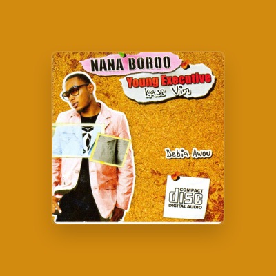 Nana Boroo: песни, клипы, биография, даты выступлений и многое другое.