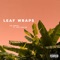 Leaf Wraps (feat. Jack Harlow) - Single