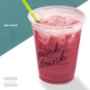 Pink Drink - Single