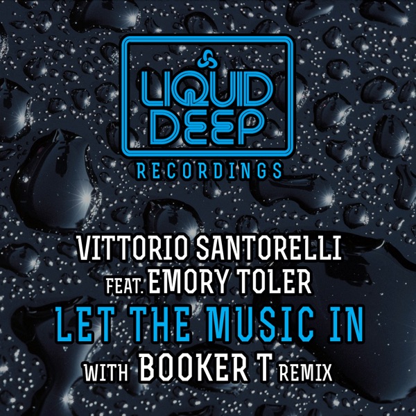 Let the Music In (feat. Emory Toler)