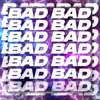 Bad - Single