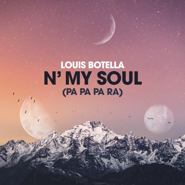 N' My Soul (Pa-Pa-Pa-Ra) - Single