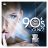 90s Lounge Essentials - Various Artists