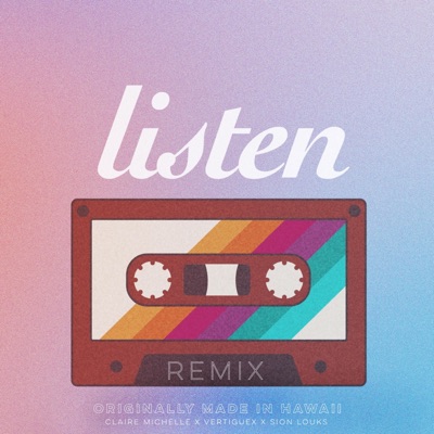 Listen (Remix) - Single