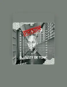 Ascolta DJ Fizzy De Tonic, guarda video musicali, leggi la biografia, vedi le date del tour & altro!