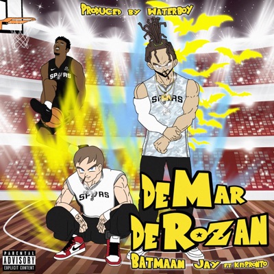 DeMar DeRozan (feat. KidPronto) - Single