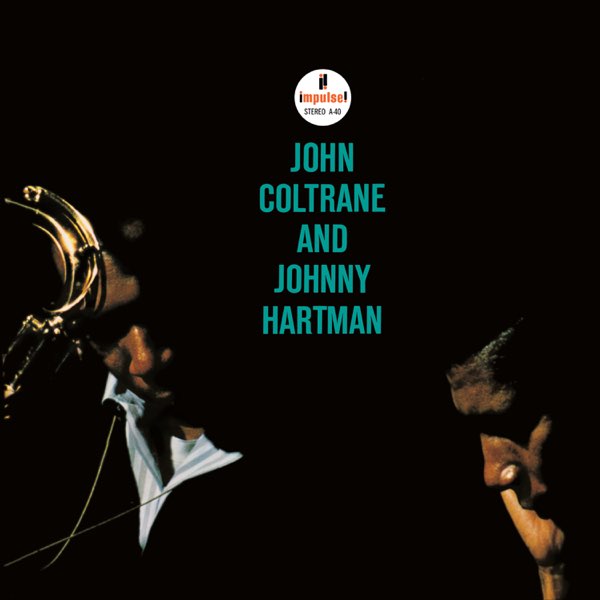 John Coltrane and Johnny Hartman - ジョン・コルトレーン