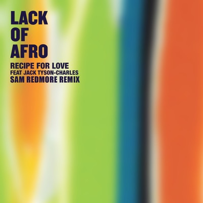 Recipe for Love (Sam Redmore Remix) - Single