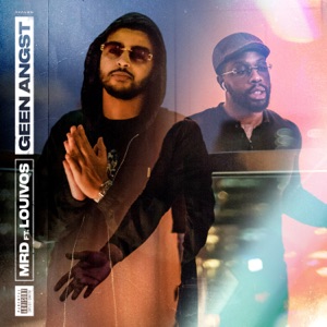 Geen Angst (feat. LouiVos) - Single