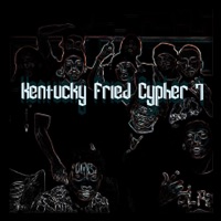 Kentucky Fried Cypher 7 (feat. 2WO E, Callon B, Bigg-C, Kilo Quis, Dinomo, RamPage, Hush & Gen3ric) - Single - J MöFasa