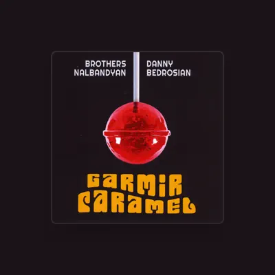 Listen to Brothers Nalbandyan, watch music videos, read bio, see tour dates & more!