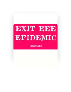 Exit EEEを聴いたり、ミュージックビデオを鑑賞したり、経歴やツアー日程などを確認したりしましょう！