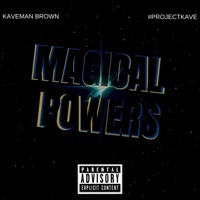 Magical Powers - Single - Kaveman Brown
