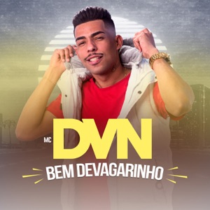 Bem Devagarinho