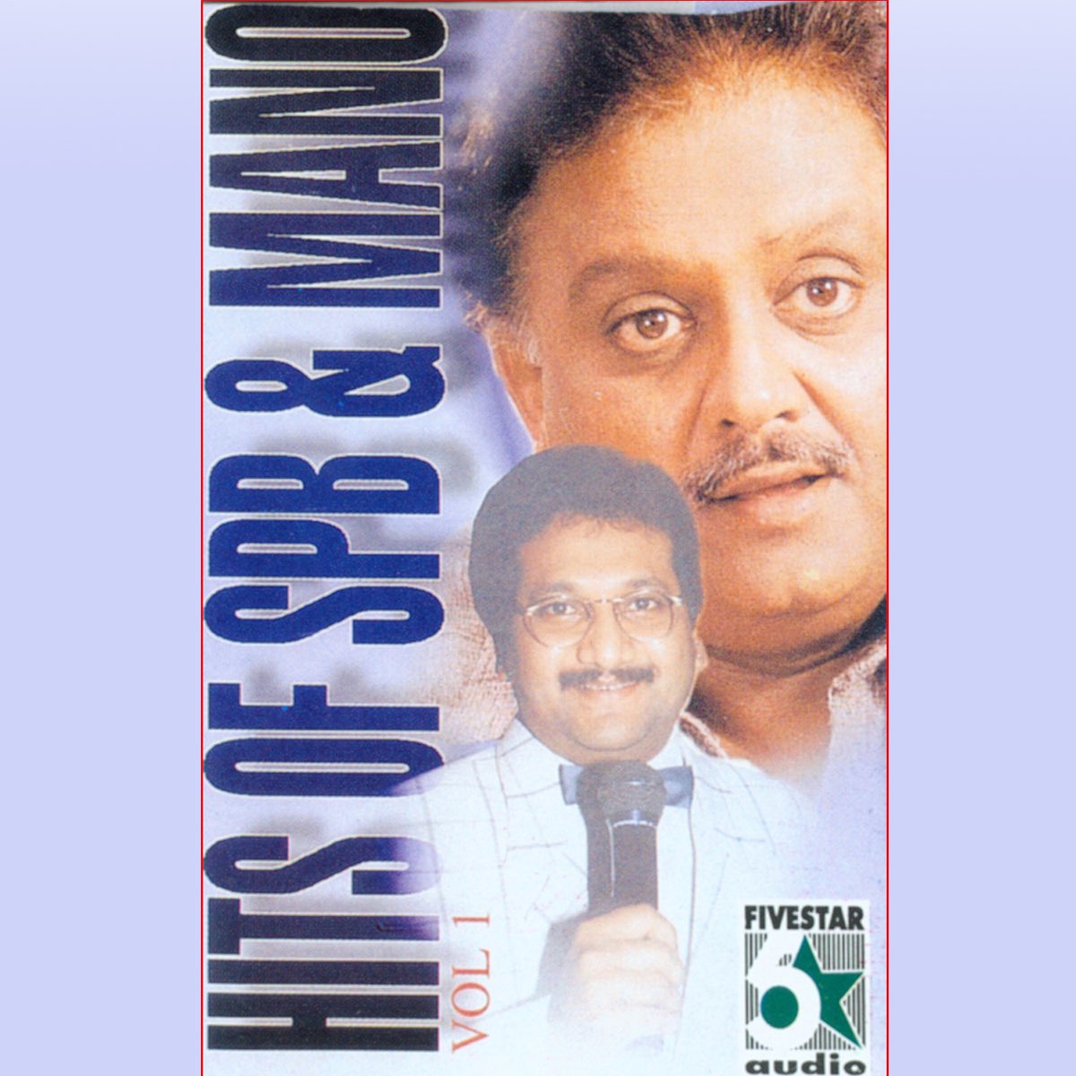 Hits of S.P.B and Mano by S.P. Balasubrahmanyam & Mano on Apple Music