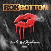 Insults & Compliments - Rokbottom
