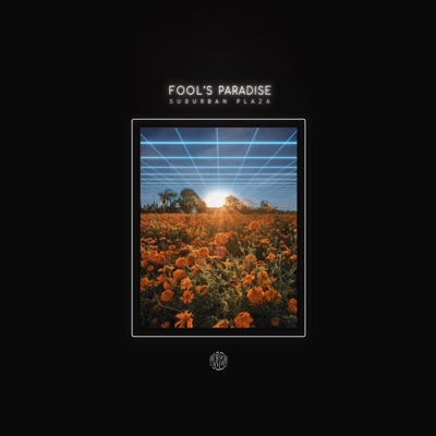 Fool's Paradise - Single