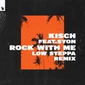 Rock with Me (feat. Syon) [Low Steppa Extended Remix] artwork