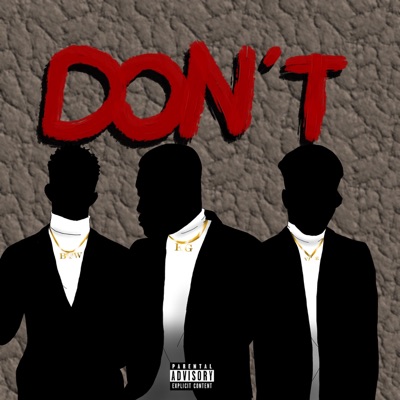 Don’t (feat. Jordon vibe & Rhoma BTW) - Single