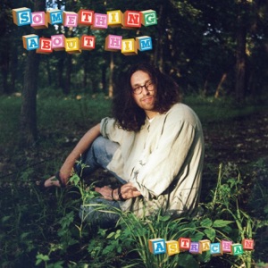 Something About Him - Single