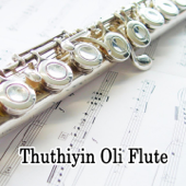 Thuthiyin Oli Flute - Jaya