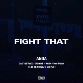 FIGHT THAT (Instrumental) ANDA, John Givez & Scienze