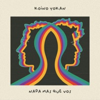 Nada Mas Que Vos ((Versión Acústica)) - Single - Koino Yokan