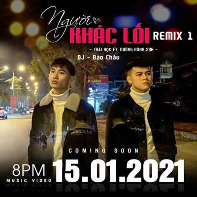 Dương Hùng Sơn - Nguoi Khac Loi Remix (feat. Thái Học)