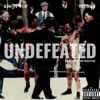 Undefeated (feat. Shottie) - Single