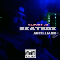 BeatBox Antiliaan (Remix) - Single - Bloody Jr & Vicho