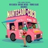 Mantecado de Coco (feat. Bryant Myers) - Single