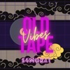 Old Tape Vibes - Single