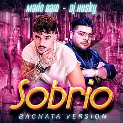 Sobrio (Bachata Version) [Bachata Version] - Single