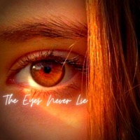 The Eyes Never Lie (feat. Terko VR) - Single - VOCAL REVOLVER