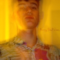 $orry Bad Vibes - Single - Lorey Jaune