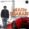 Main Sharabi (feat. IFFI KHAN) - Arslan Aslam lyrics