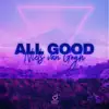 All Good